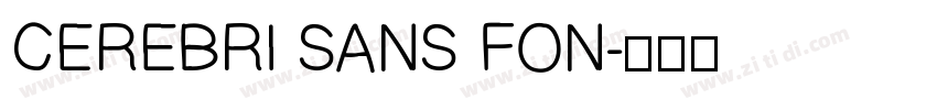 CEREBRI SANS FON字体转换